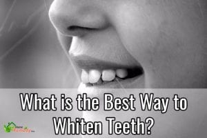 best way to whiten teeth